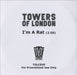 Towers Of London I'm A Rat UK Promo CD-R acetate CD-R ACETATE