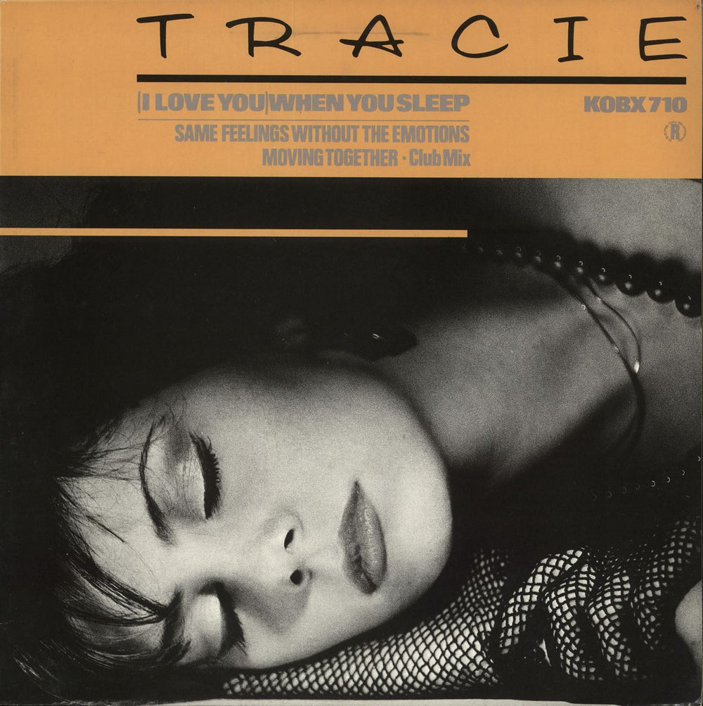 Tracie (I Love You) When You Sleep UK 12" vinyl single (12 inch record / Maxi-single) KOBX710