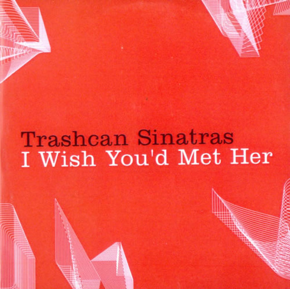 Trashcan Sinatras I Wish You'd Met Her UK Promo CD-R acetate cd-r acetate