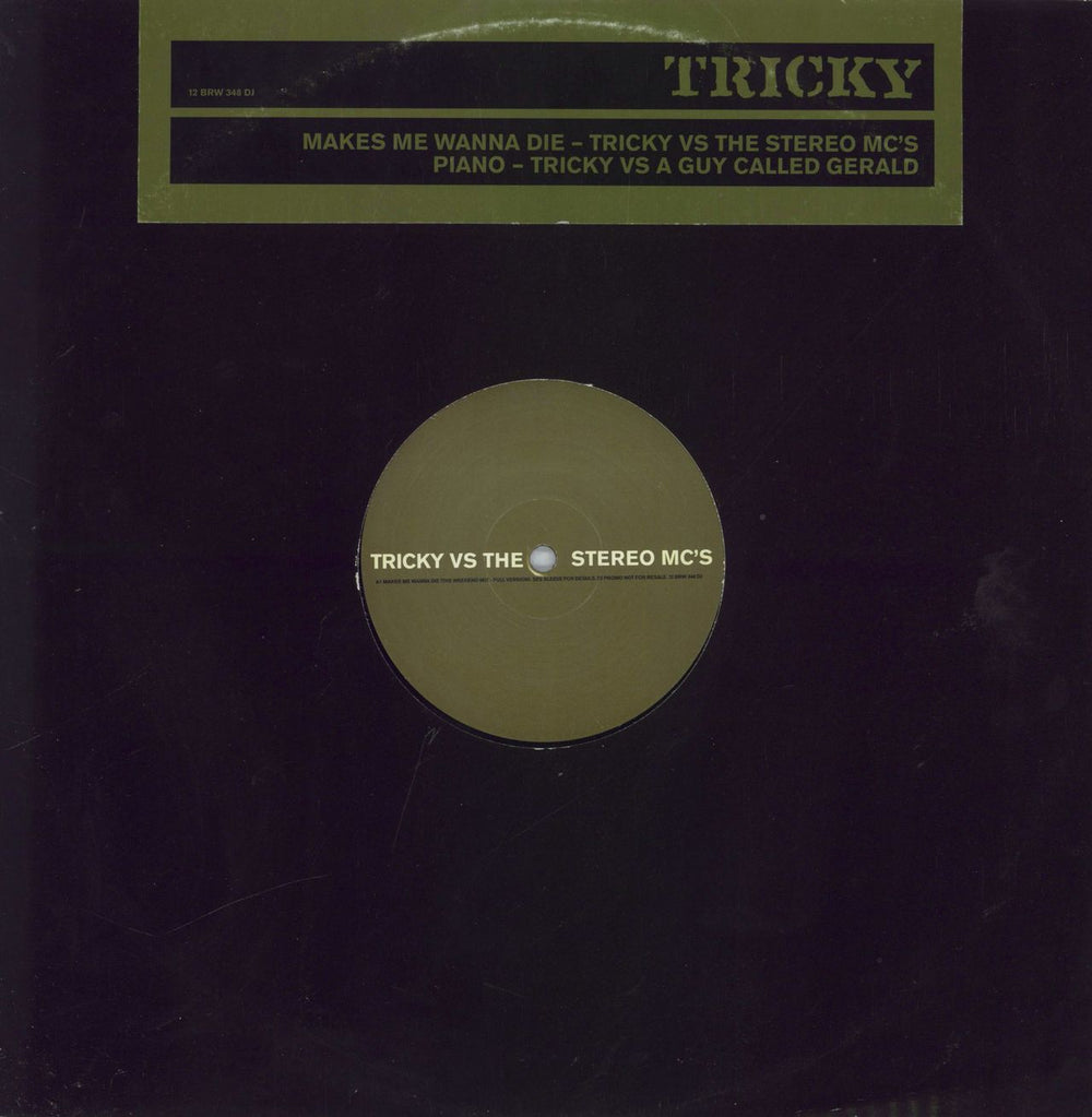 Tricky Makes Me Wanna Die UK Promo 12" vinyl single (12 inch record / Maxi-single) 12BRW348DJ