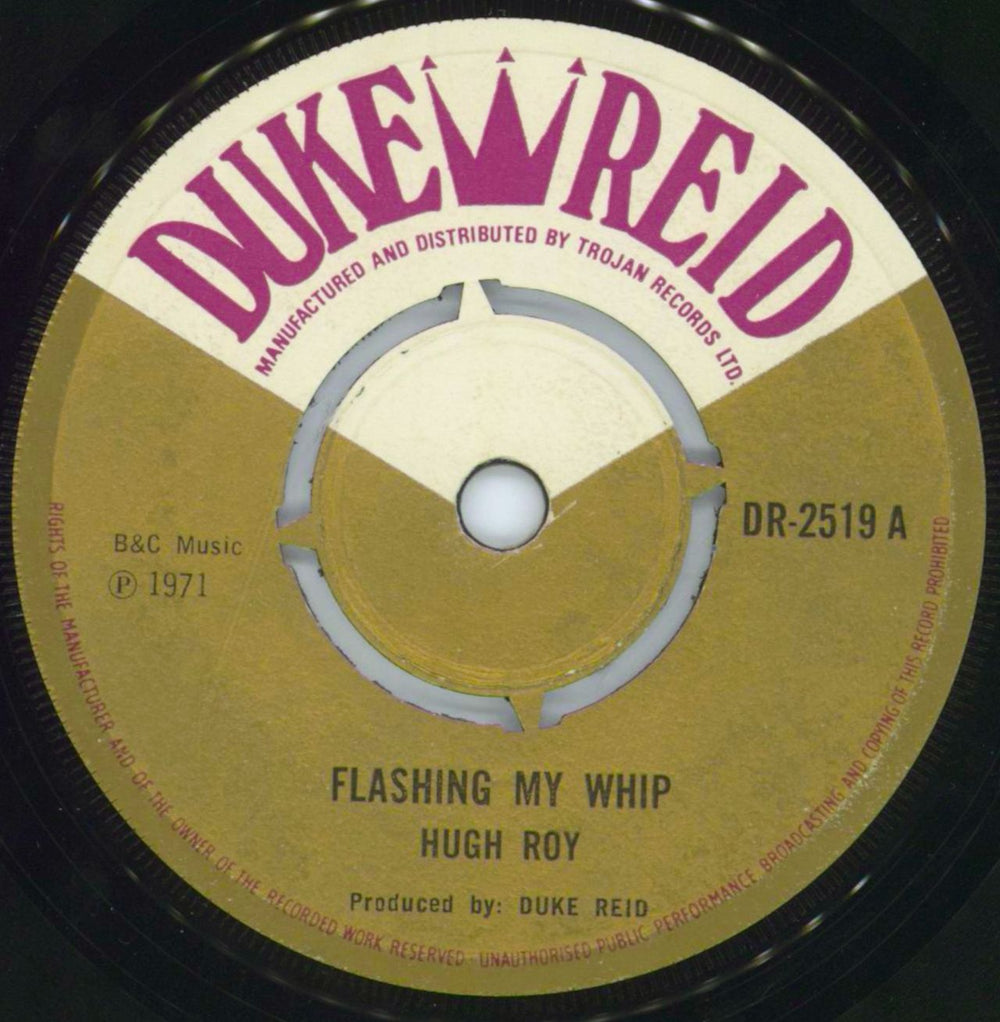 U-Roy Flashing My Whip UK 7" vinyl single (7 inch record / 45) DR-2519