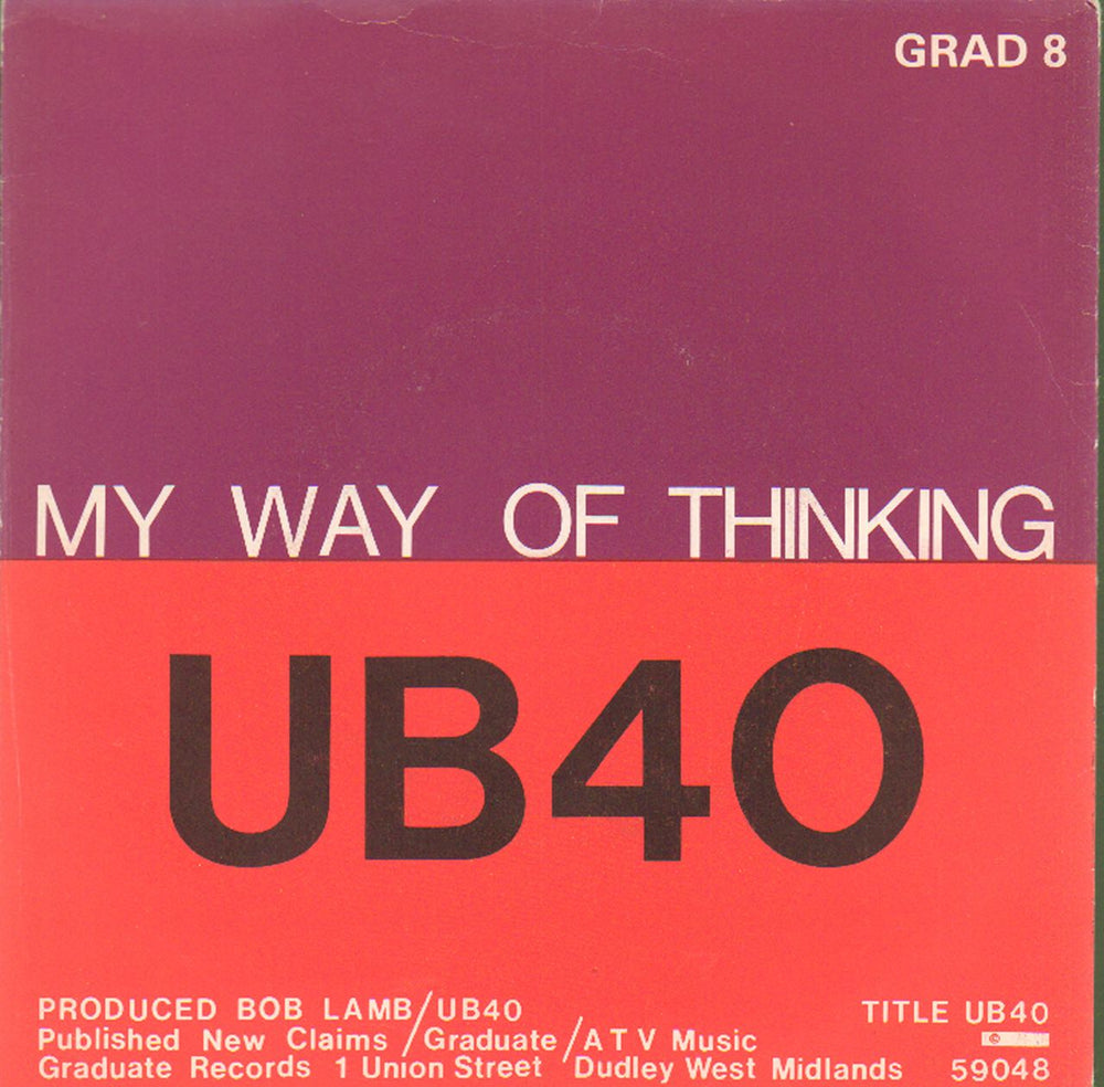 UB40 My Way Of Thinking UK 7" vinyl single (7 inch record / 45) GRAD8