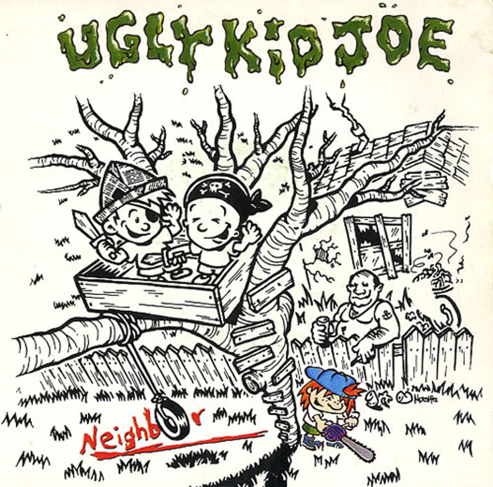 Ugly Kid Joe Neighbor UK 7" vinyl single (7 inch record / 45) MER374
