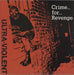 Ultra Violent Crime... For... Revenge French 7" vinyl single (7 inch record / 45) SSR025 / VD-36