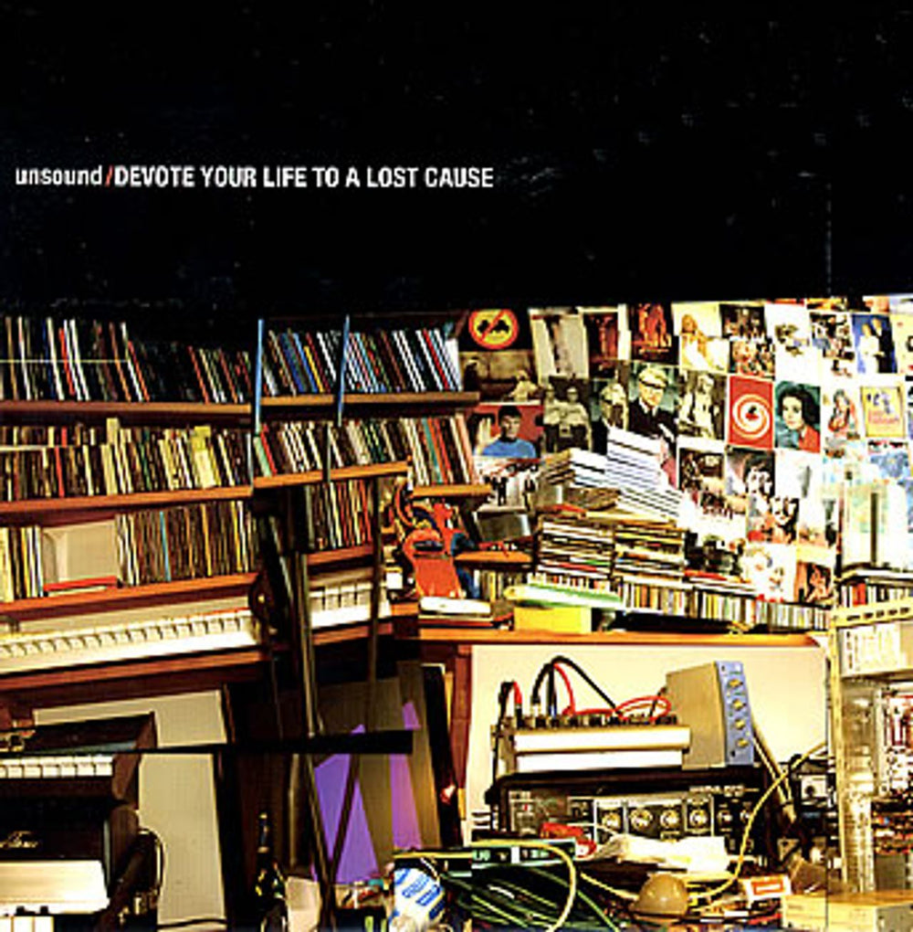 Unsound Devote Your Life To A Lost Cause UK 7" vinyl single (7 inch record / 45) MOSHI30