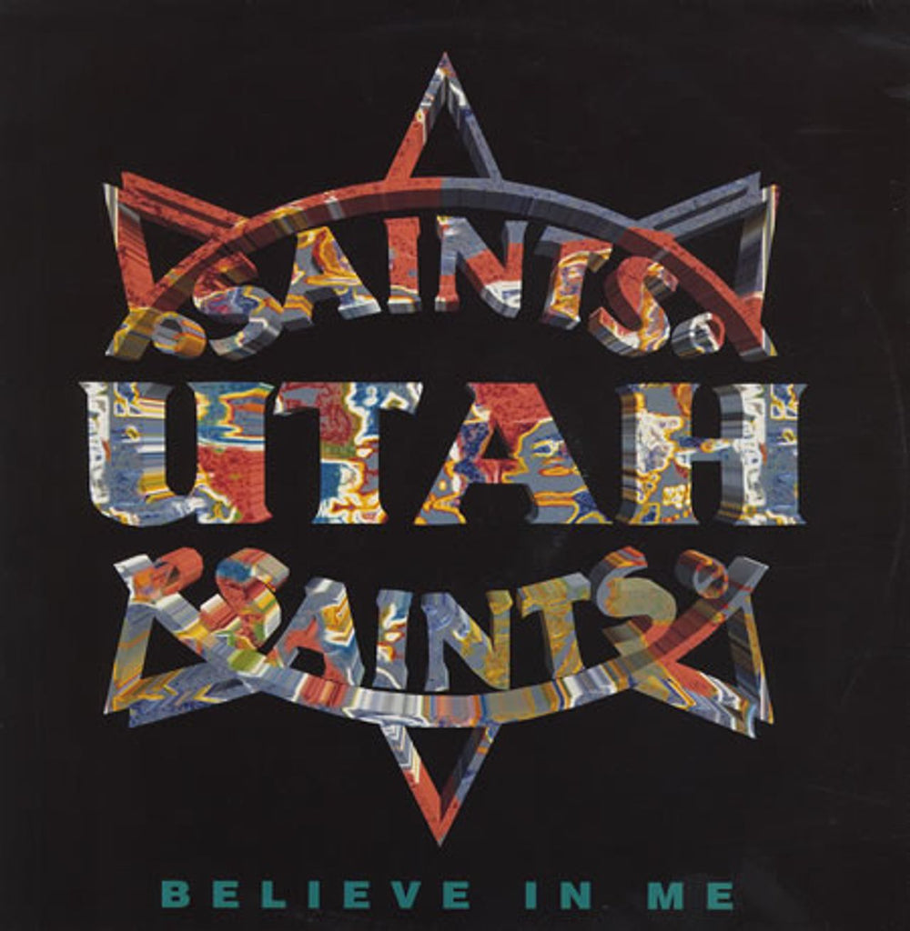 Utah Saints Believe In Me German 12" vinyl single (12 inch record / Maxi-single) 857145-1