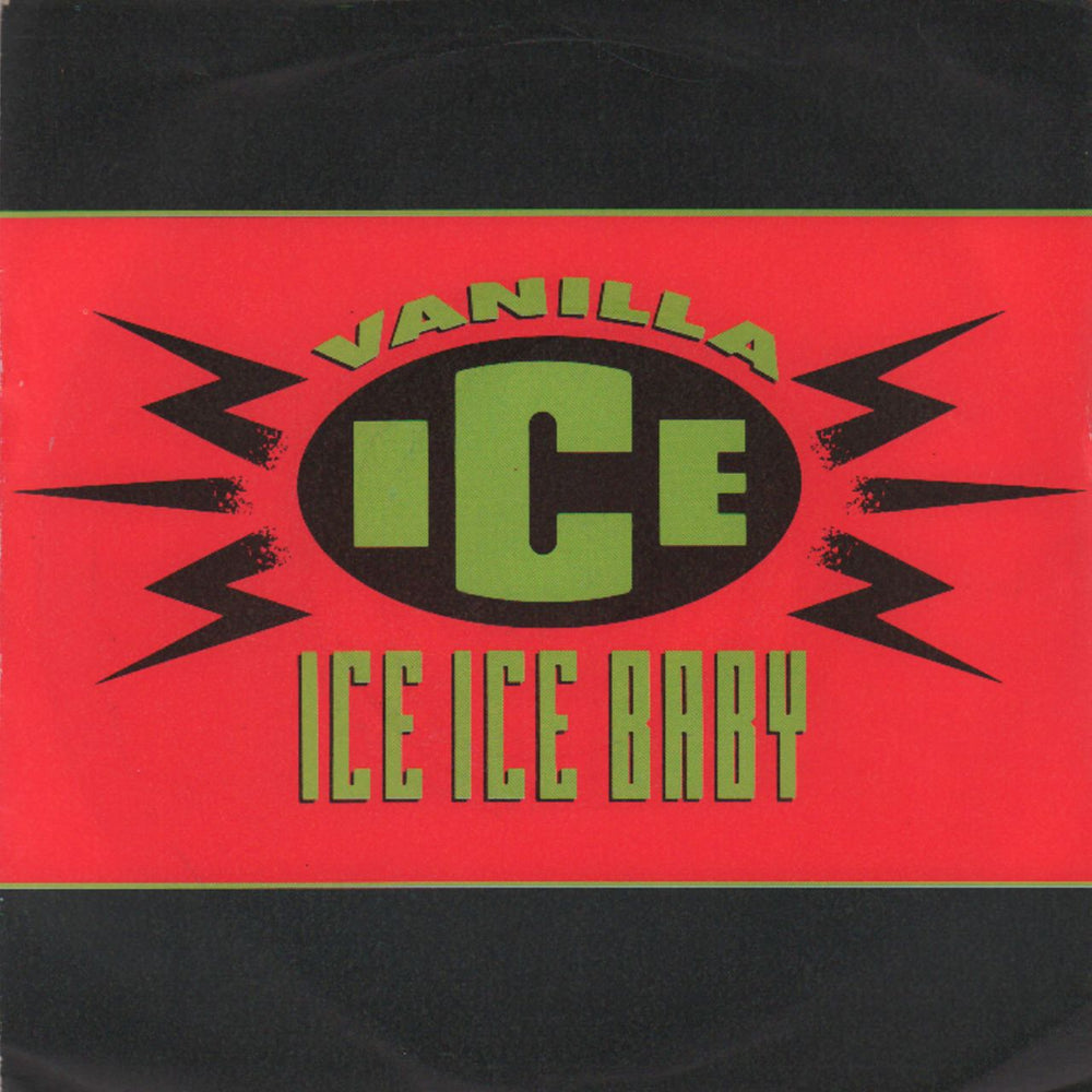 Vanilla Ice Ice Ice Baby UK 7" vinyl single (7 inch record / 45) SBK18