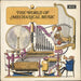 Various-Educational, Informational & Historical The World Of Mechanical Music UK vinyl LP album (LP record) SPA145