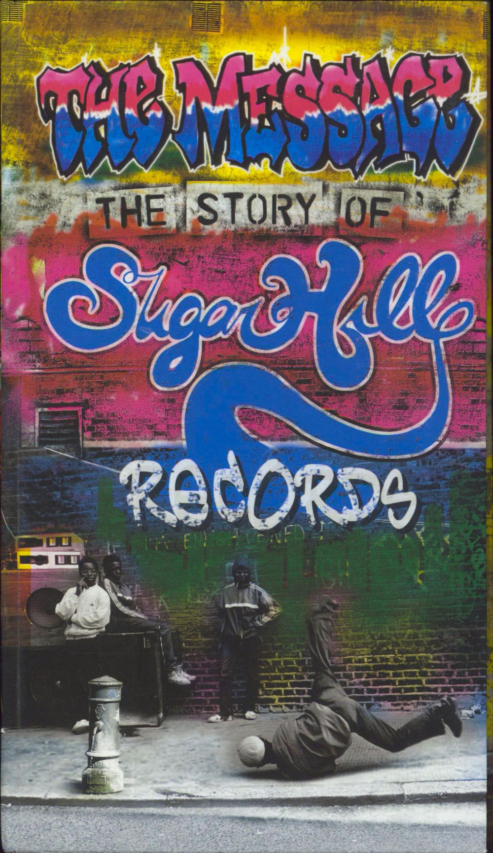 Various-Hip Hop & Rap The Message (The Story Of Sugar Hill Records) UK CD Album Box Set CMXBX1090