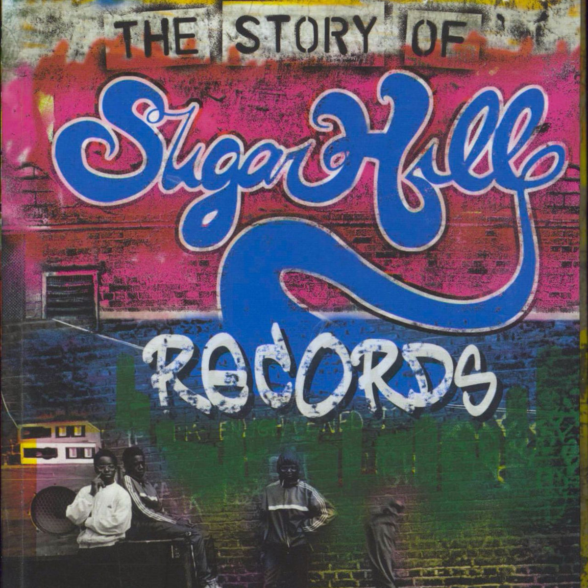 Various-Hip Hop & Rap The Message (The Story Of Sugar Hill Records