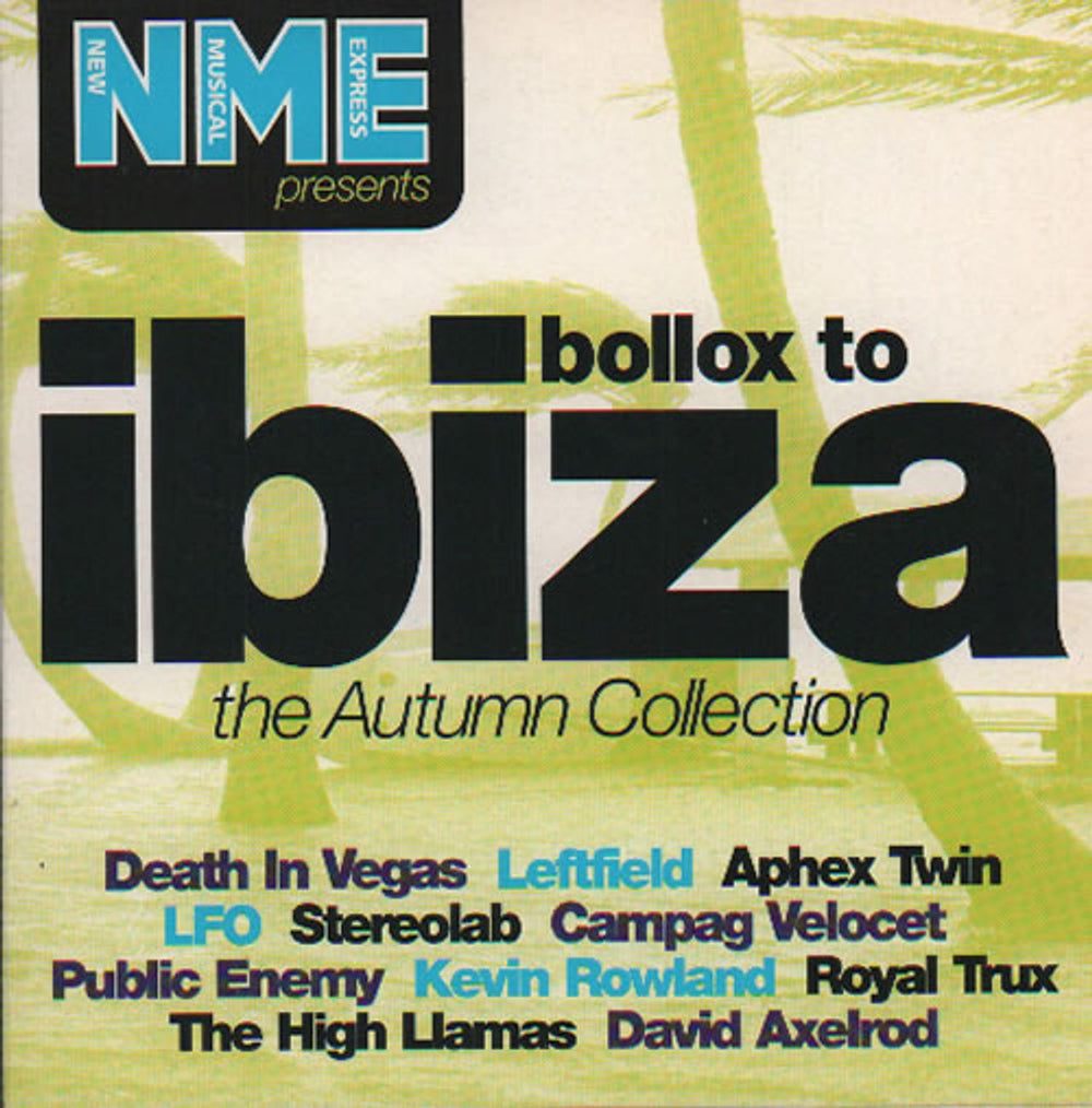 Various-Indie Bollox To Ibiza UK Promo CD album (CDLP) NMEAC99