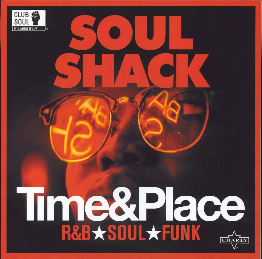 Various-Soul & Funk Soul Shack - Time & Place UK vinyl LP album (LP record) CHARLYL326