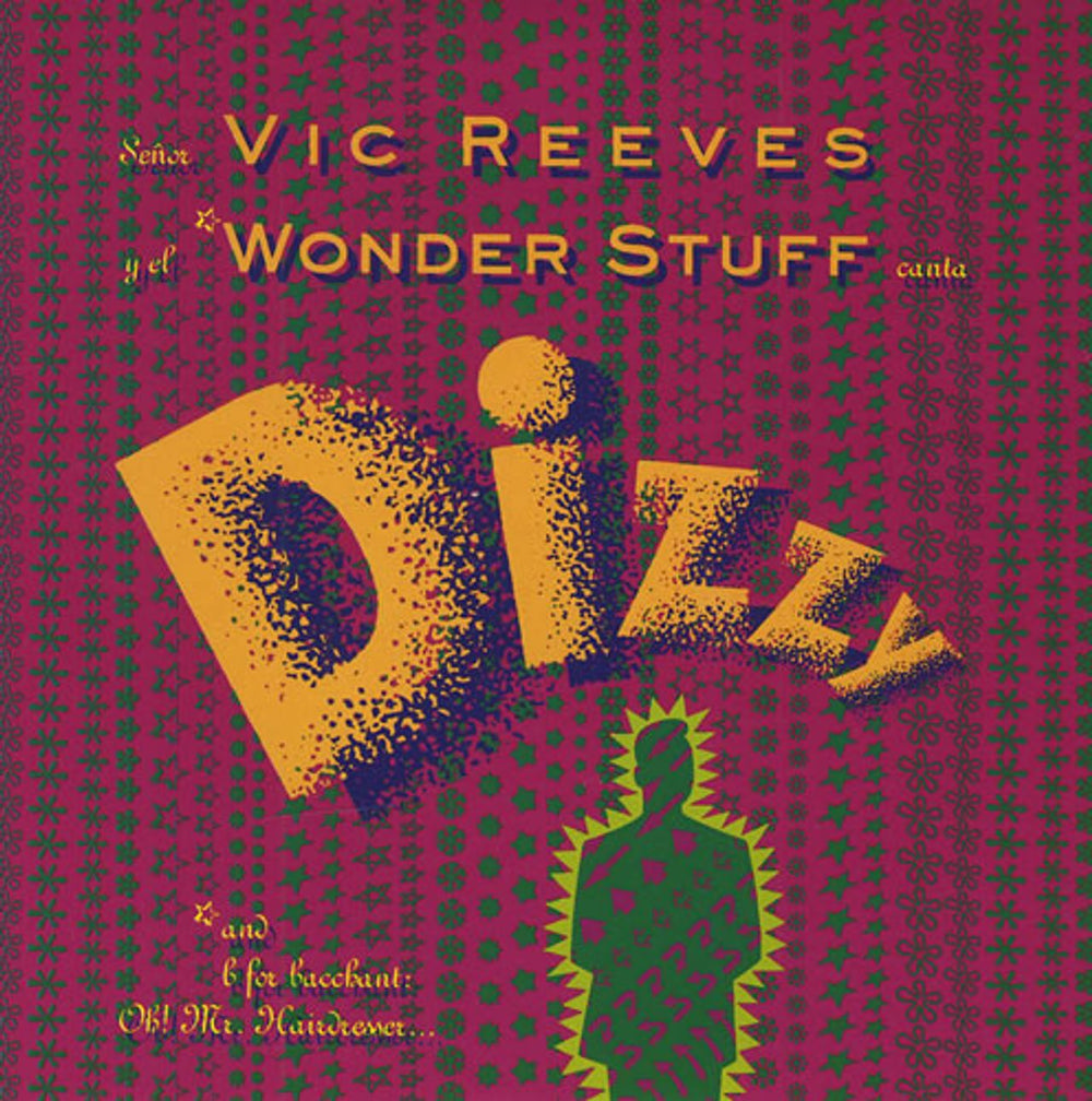 Vic Reeves Dizzy UK 7" vinyl single (7 inch record / 45) SIGH7-12