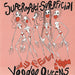 Voodoo Queens Supermodel Superficial UK 7" vinyl single (7 inch record / 45) PURE21