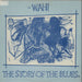 Wah! The Story Of The Blues UK 12" vinyl single (12 inch record / Maxi-single) JF1T