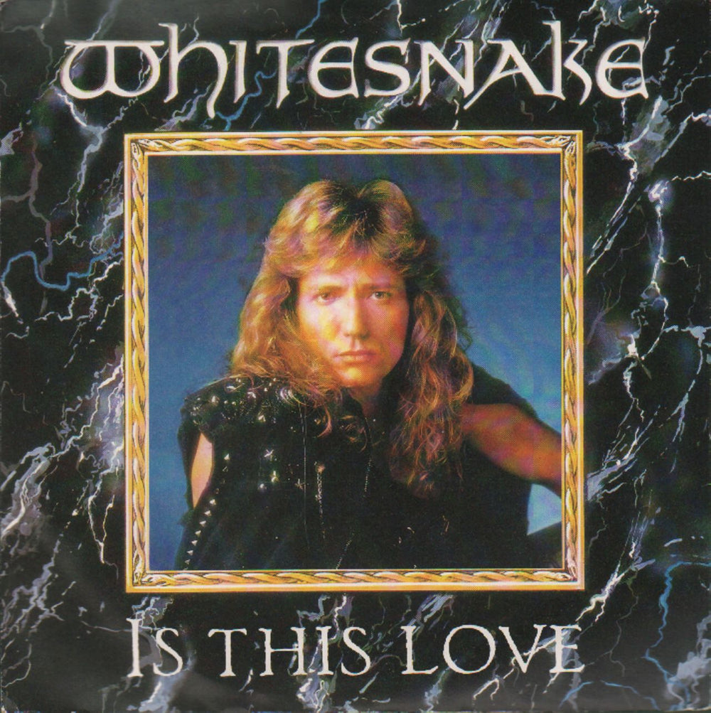 Whitesnake Is This Love - Solid UK 7" vinyl single (7 inch record / 45) EM3