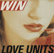 Win Love Units UK 7" vinyl single (7 inch record / 45) VS1157