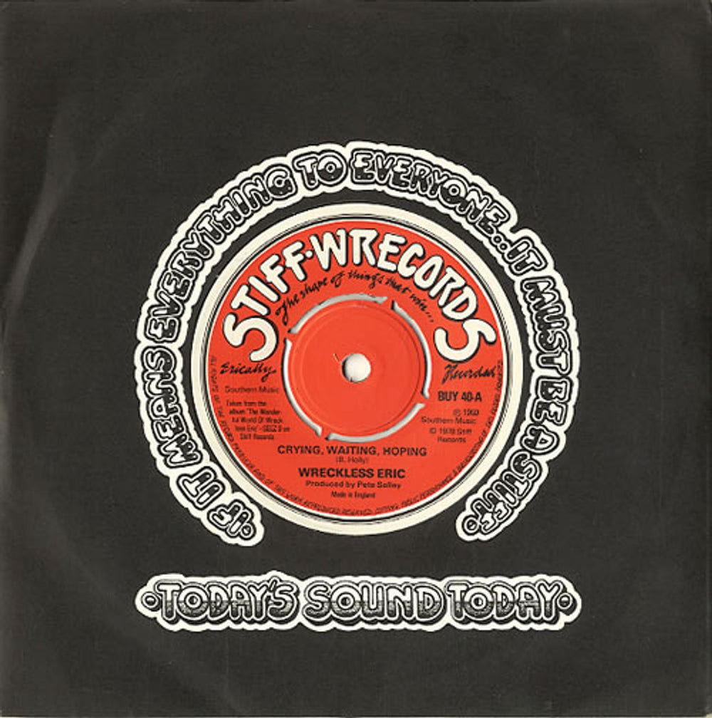 Wreckless Eric Crying, Waiting, Hoping UK 7" vinyl single (7 inch record / 45) BUY40