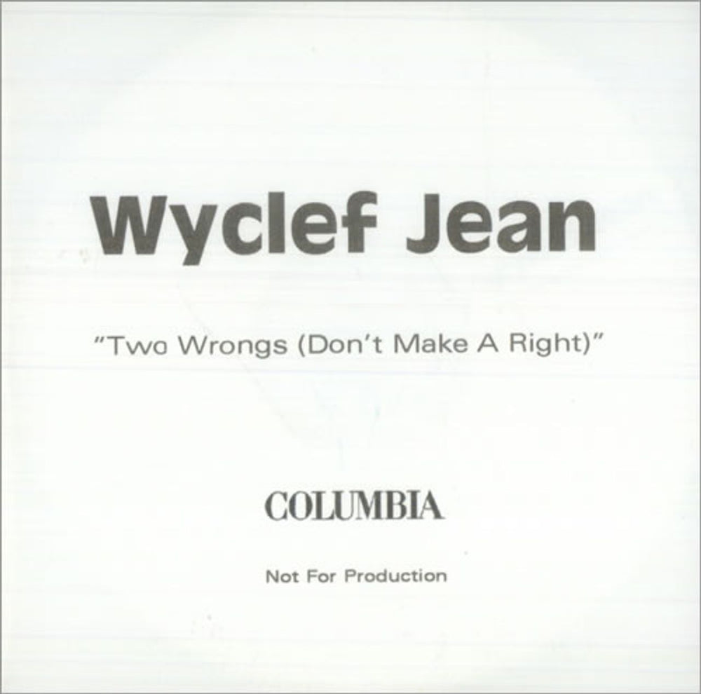 Wyclef Jean Two Wrongs (Don't Make A Right) UK Promo CD-R acetate CD-R ACETATE