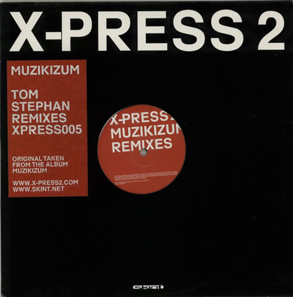 X-Press 2 Muzikizum (Tom Stephan Remixes) UK 12" vinyl single (12 inch record / Maxi-single) XPRESS005