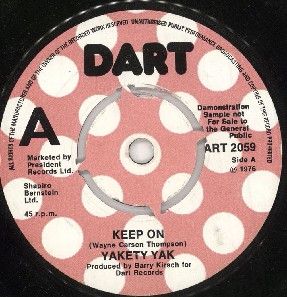 Yakety Yak Keep On UK Promo 7" vinyl single (7 inch record / 45) ART2059