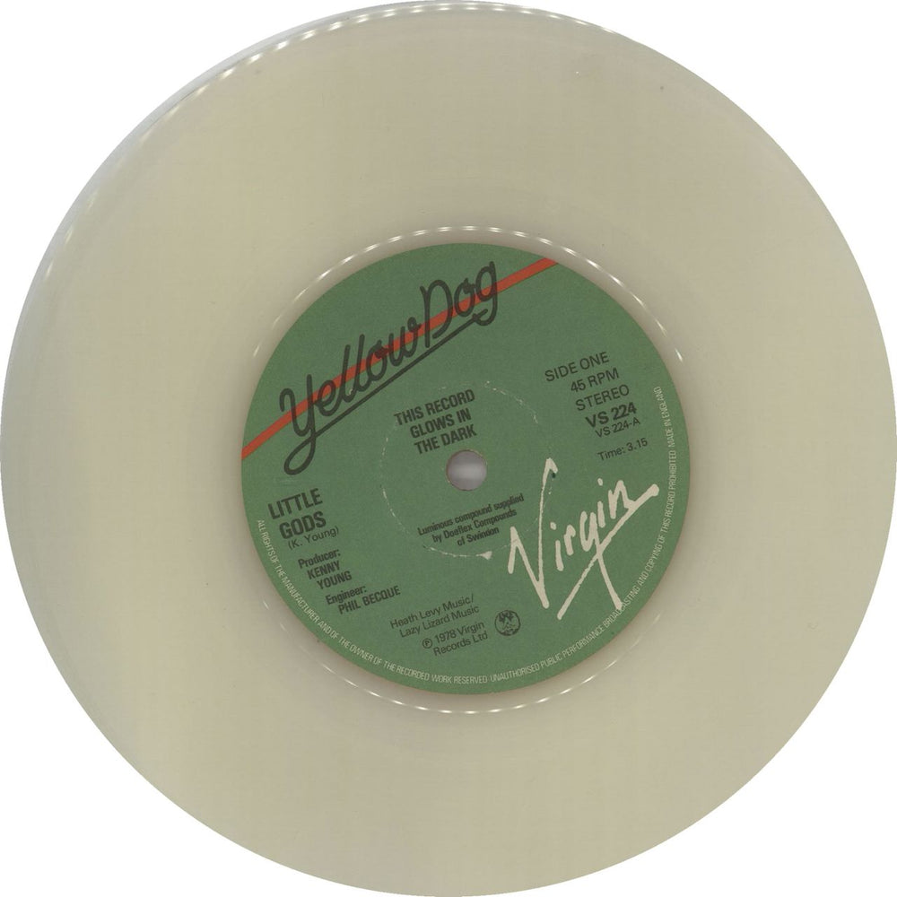 Yellow Dog Little Gods - Luminous Vinyl UK 7" vinyl single (7 inch record / 45) VS224