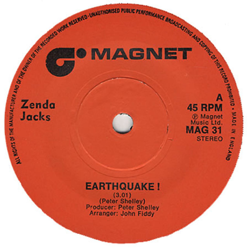 Zenda Jacks Earthquake! UK 7" vinyl single (7 inch record / 45) MAG31