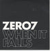 Zero 7 When It Falls UK Promo CD album (CDLP) SAM00906